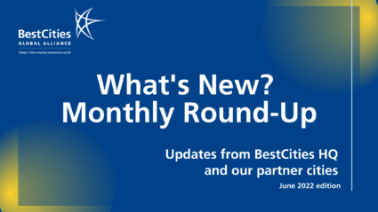 BestCities Monthly Round-Up June 2022