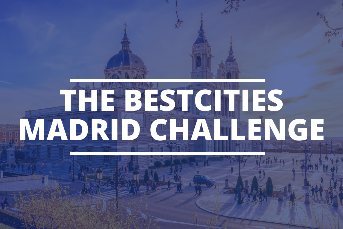 The BestCities Madrid Challenge