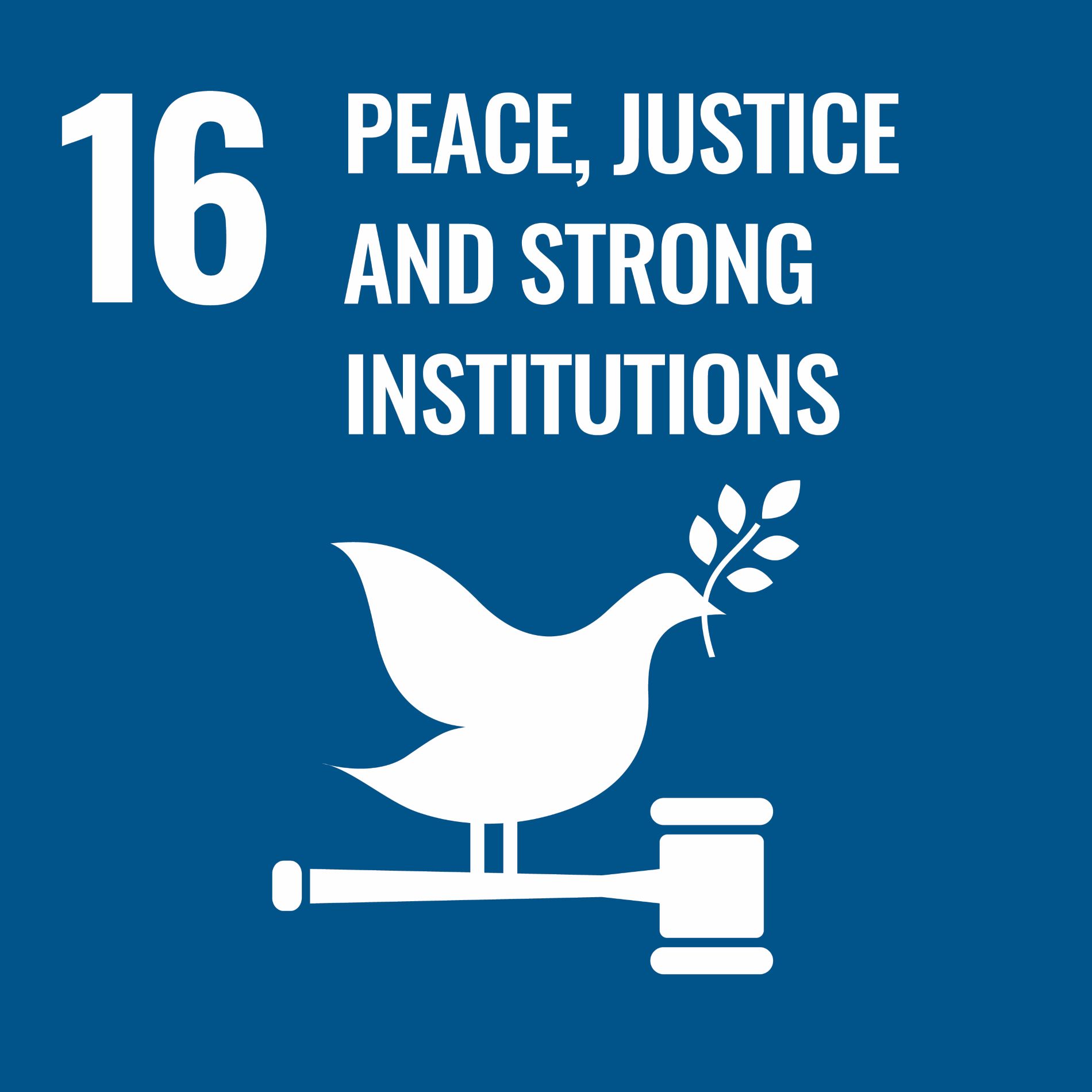 Peace, Justice, and Strong Institutions - Sustainable Development Goals (SDGs) Blue image showing a white dove holding an olive branch, standing on a gavel. Text reads